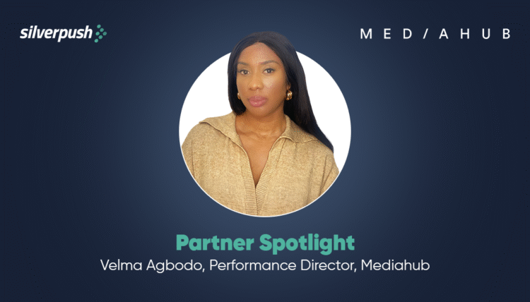 Silverpush Partner Spotlight: Velma Agbodo at Mediahub