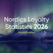 Sweden, Norway and Denmark Loyalty Statistics 2026