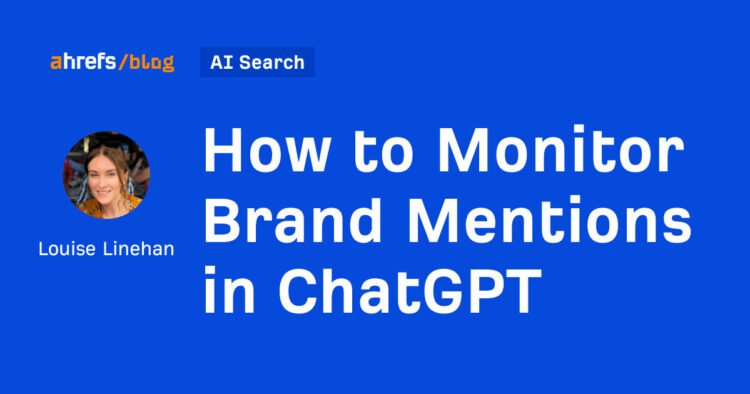 How to Monitor Brand Mentions in ChatGPT