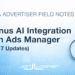 Manus AI Ads Manager Integration (Plus 7 Updates)