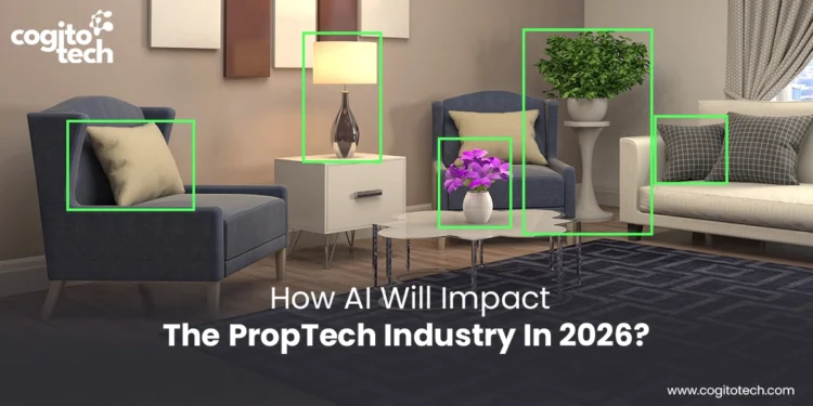 How AI Will Impact the PropTech Industry in 2026