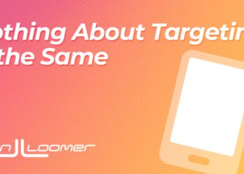 Nothing About Targeting is the Same