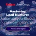 Mastering Lead Nurture: A step-by-step guide to automating your Eloqua nurture campaign flow | Marketing Cube