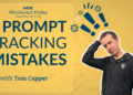 4 Prompt Tracking Mistakes — Whiteboard Friday