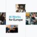 Introducing AI Works for Europe