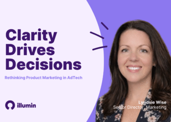 Clarity drives decisions: rethinking product marketing in AdTech