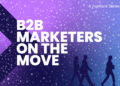 B2B Marketers on the Move Winter 2026 Edition Celebrating Talent – TopRank® Marketing