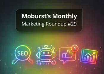Moburst’s Monthly Marketing Roundup #29