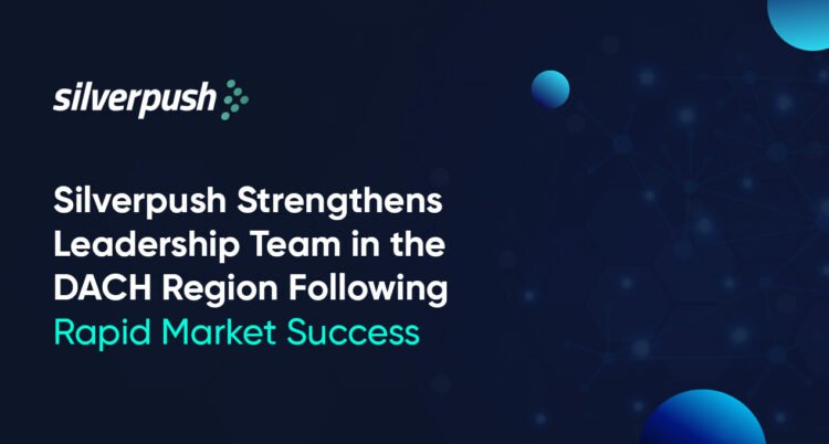 Silverpush Expands Leadership in DACH Region