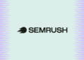 How to Make the Most of the Free 7-Day Semrush One Trial