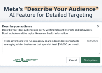 Meta’s “Describe Your Audience” AI Feature for Detailed Targeting