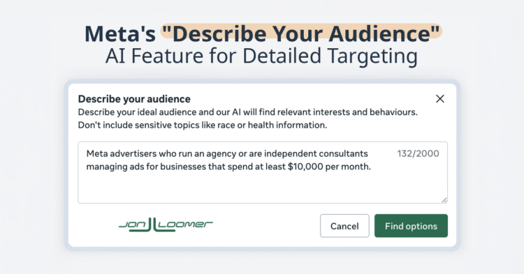 Meta’s “Describe Your Audience” AI Feature for Detailed Targeting
