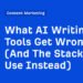 What AI Writing Tools Get Wrong (And The Stack I Use Instead)