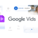Google Vids updates include high-quality video generation at no cost and more