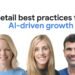 Driving retail sales in the age of AI