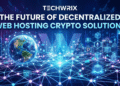 The future of decentralized web hosting crypto solutions