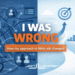 I Was Wrong: How My Approach to Meta Ads Changed