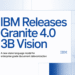 IBM Releases Granite 4.0 3B Vision: A New Vision Language Model for Enterprise Grade Document Data Extraction