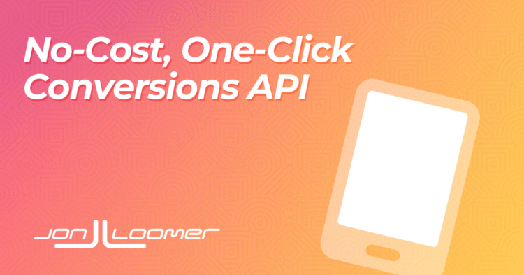 No-Cost, One-Click Conversions API Solution