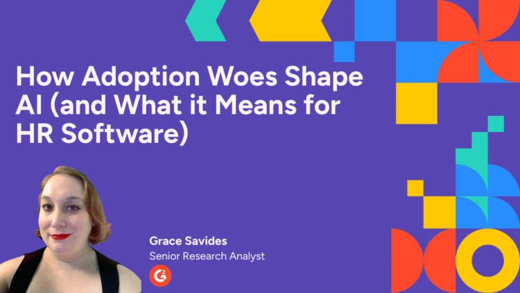 How Adoption Woes Shape AI (and What it Means for HR Software)