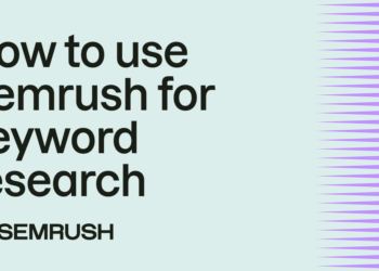 How to use Semrush for keyword research