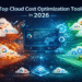Top 11 Cloud Cost Optimization Tools in 2026 (Buyer Guide)