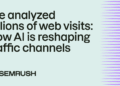 How AI is reshaping traffic channels
