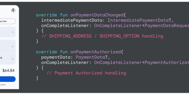Enhancing Android Checkout with Dynamic Callbacks in Google Pay