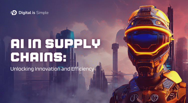 How AI in Supply Chain Is Transforming Business Operations