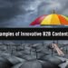 5 Fresh Examples of Innovative B2B Content Marketing – TopRank® Marketing