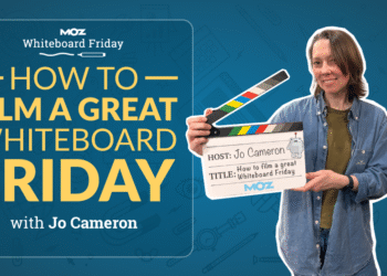 How to Film a Great Whiteboard Friday Video