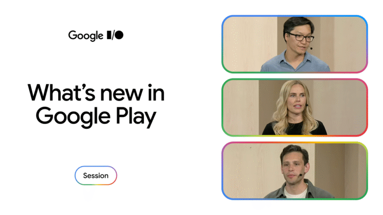 Google Play updates from Google I/O 2026