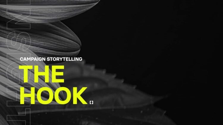 How to Find Your Campaign’s Hook for Consistency and Variation