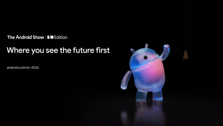 The Android Show: I/O Edition 2026