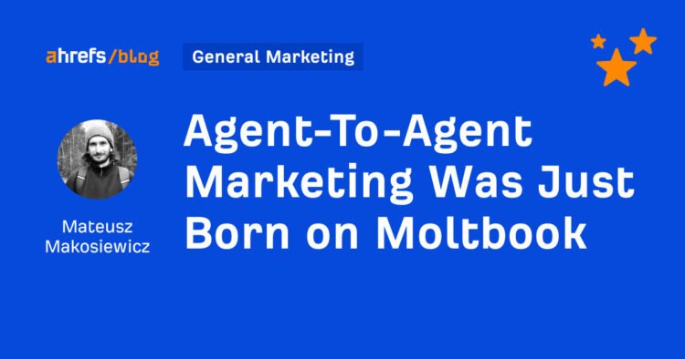 Agent-To-Agent Marketing Was Just Born on Moltbook