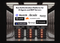 Best Authentication Platforms for AI Agents and MCP Servers in 2026