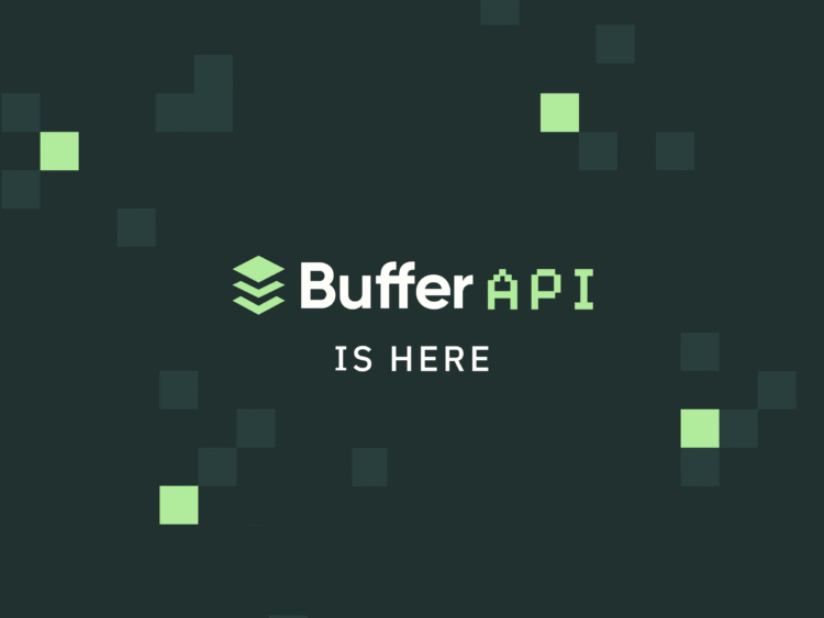 Buffer’s API is Open for Building