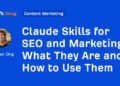 What They Are and How to Use Them