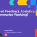 AI-Powered Feedback Analytics: Are AI Summaries Working?