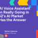 How is AI Voice Assistant Adoption Really Going in 2026? G2’s AI Market Report Has the Answer