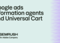 Google Search expands agentic capabilities with information agents and Universal Cart