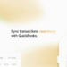 LastPay Targets Invoicing Pain Points With QuickBooks-Native Payment Platform