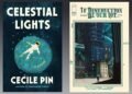 Celestial Lights And If Destruction Be Our Lot