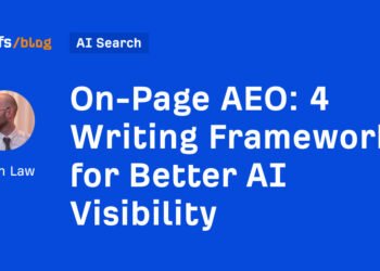 4 Writing Frameworks for Better AI Visibility