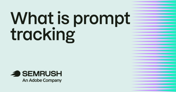 What is prompt tracking? (+ 4 prompt types to track)