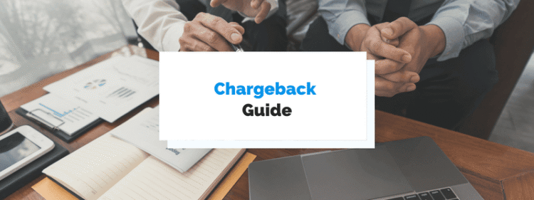 What Is a Chargeback? A Guide for Merchants