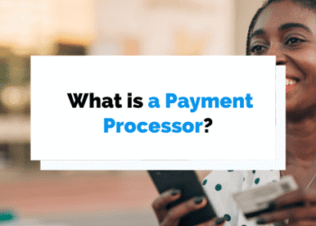 What is a Payment Processor? Everything You Need to Know