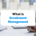 What Is Enrollment Management? Definition & Why It Matters