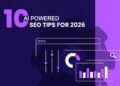 Top 10 SEO Tips for AI Search in 2026 – TopRank® Marketing