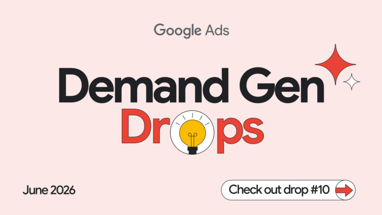 Boost Demand Gen campaign performance with June’s Drop